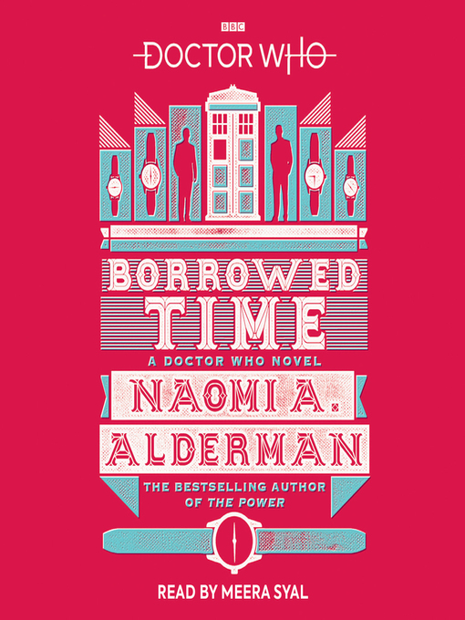Title details for Doctor Who--Borrowed Time by Naomi A. Alderman - Wait list